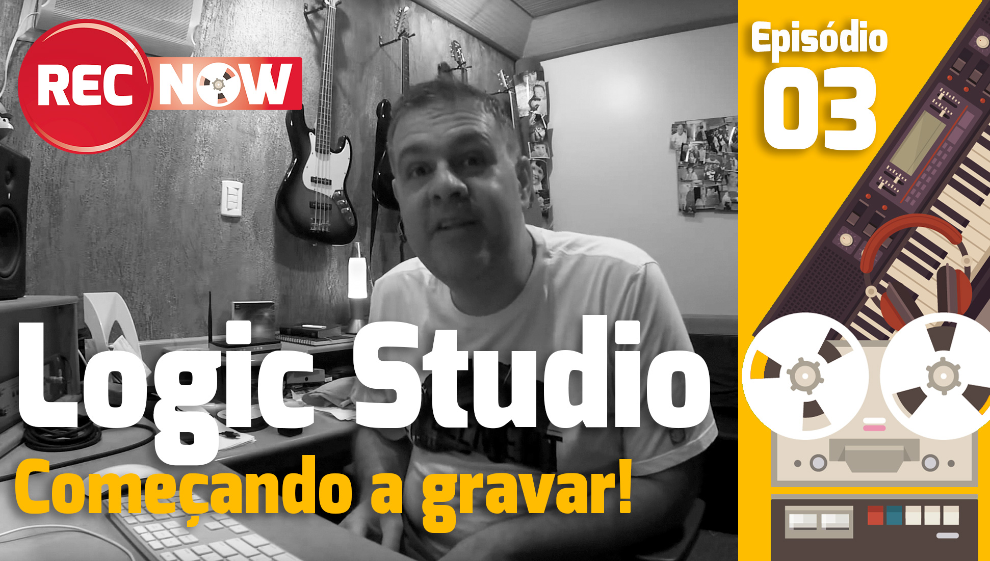 Tutorial Logic Studio – Aprenda a começar a gravar no Logic Studio | Rec Now – Episódio 3