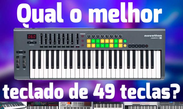 O melhor controlador de 49 teclas MIDI