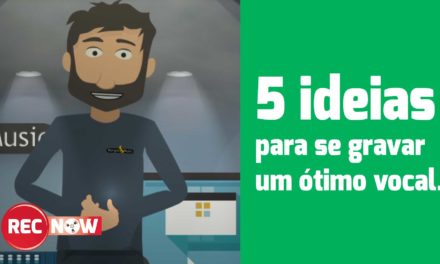 Um pouco mais de 5 ideias para se gravar um ótimo vocal.