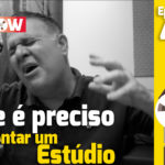 O que você precisa para ter um estúdio? | Rec Now – Episódio 40